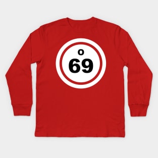 Bingo O 69 Kids Long Sleeve T-Shirt